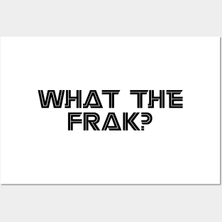 What the FRAK Posters and Art